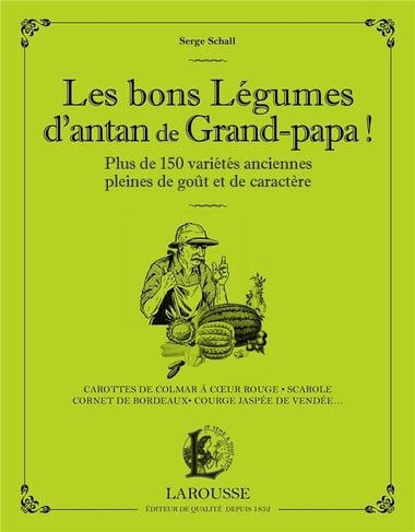 Les bons légumes d'antan de grand-papa Serge Schall Quant Grand-papa cultivait ses légumes, il choisissait une variété en fonction de ses besoins et de la consommation familiale au fil des saisons. Celle-là " venait " bien dans sa région exposée aux gelées tardives, une autre offrait de bons rendements pour faire des conserves (même s'il fallait récolter tous les jours ! ) et puis il y avait toutes celles dont la saveur exquise faisait oublier les difficultés de culture...