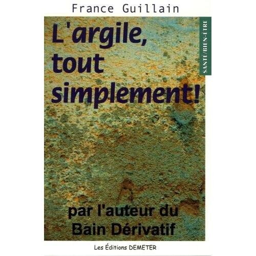 L'argile, tout simplement