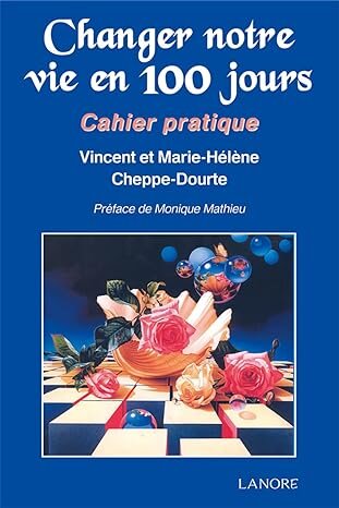 Changer votre vie en 100 jours - Livre d'occasion