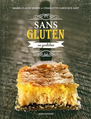 Sans gluten au quotidien