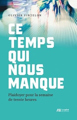 Ce temps qui nous manque
