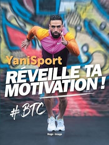 Réveille ta motivation !