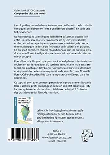 Sortir de la cacophonie gastrique