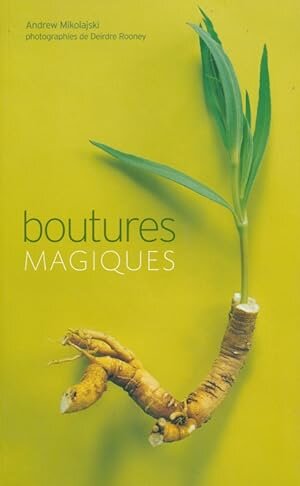 Boutures magiques - Livre d'occasion