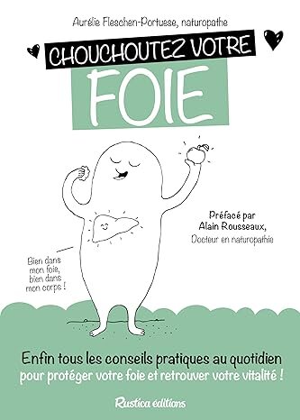 Chouchoutez votre foie