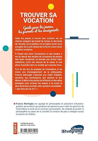 Trouver sa vocation. Guide pour les jeunes, les parents et les enseignants