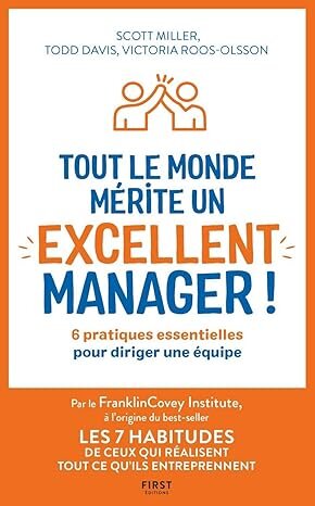 Tout le monde mérite un excellent manager