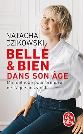 Belle & bien dans son âge