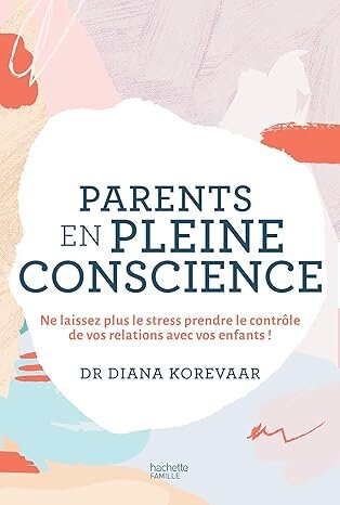 Parents en pleine conscience