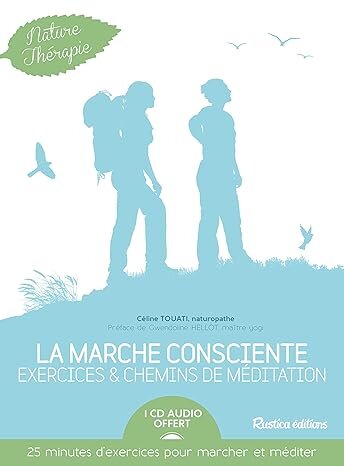 La marche consciente
