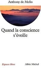 Quand la conscience s'éveille