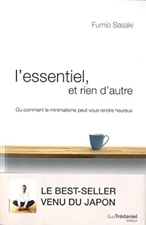 L'essentiel, et rien d'autre