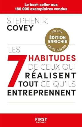 Les 7 habitudes de ceux qui réalisent tout ce qu'ils entreprennent