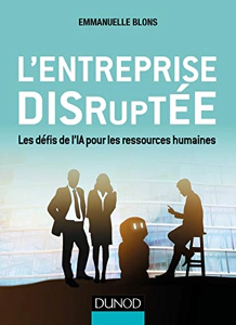 L'entreprise disruptée - Les défis de l'IA pour les ressources humaines 